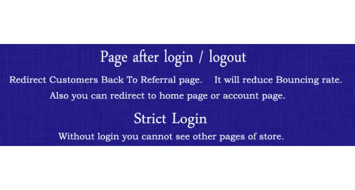 Page after login / logout - Strict login - Opencart Extension