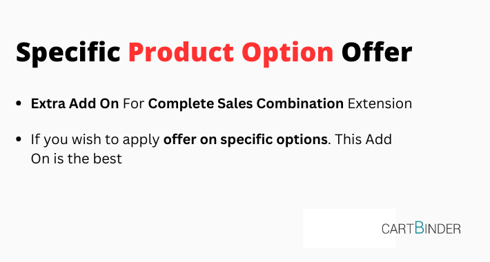 Specific Product Option Offer - Add On For Sales Combination